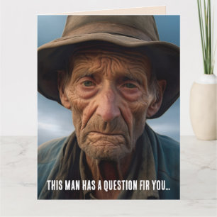 CARTE FUNNY ANNIVERSAIRE VIEUX HOMME JOKE GREETING CARD