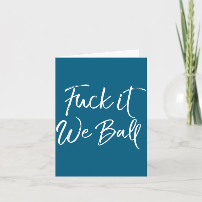 Carte Funny Basketball Quote Srts Saying Joke For It We  (Devant)