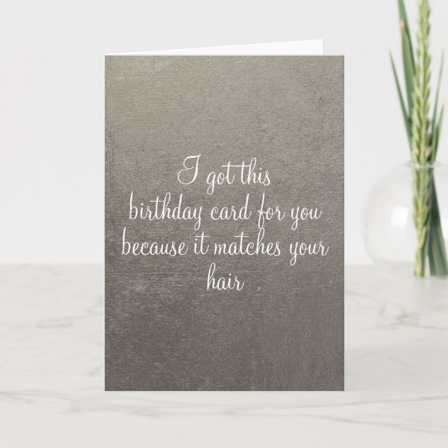 Carte Funny Birthday Card Age Humour Argent (Devant)