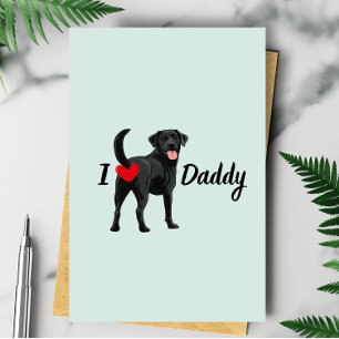 Carte Funny Black Lab Chig Bum Butt Heart Fête des pères
