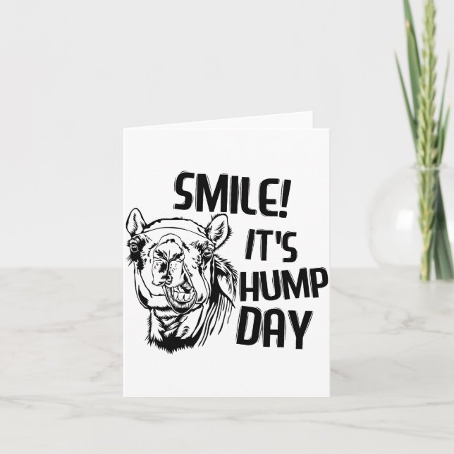 Carte Funny Camel Smile! It's Hump Day Funny Hump Day  (Devant)
