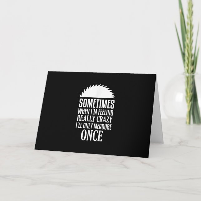 Carte Funny Carpenter Woodworker (Devant)