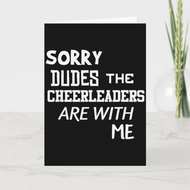 Carte Funny Cheerleader Brother Sorry Dudes Gift Son Kid (Devant)
