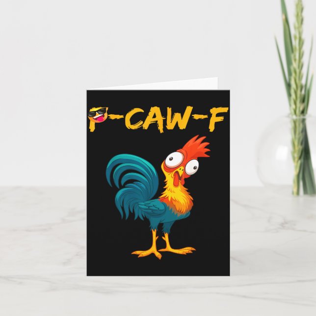 Carte Funny Chicken Humor Quote Rooster Meme Caw F  (Devant)