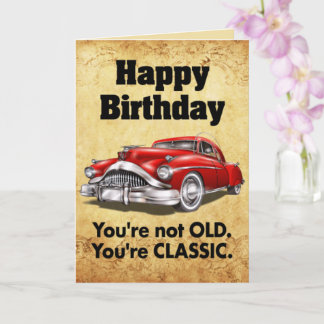 Carte Funny classic car birthday wish card
