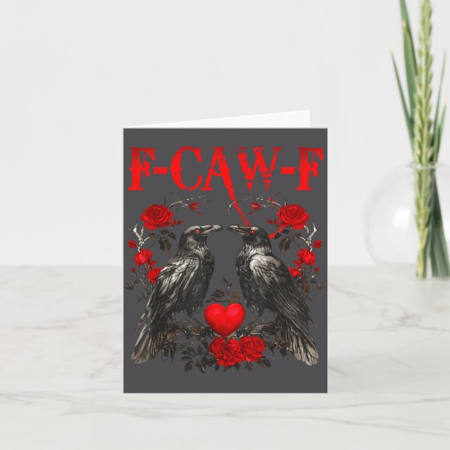 Carte Funny Crow F-caw-f Valentines Day Black Bird Fcawf (Devant)