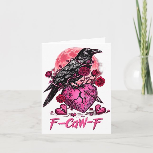 Carte Funny Crow F-caw-f Valentines Day Black Bird Fcawf (Devant)