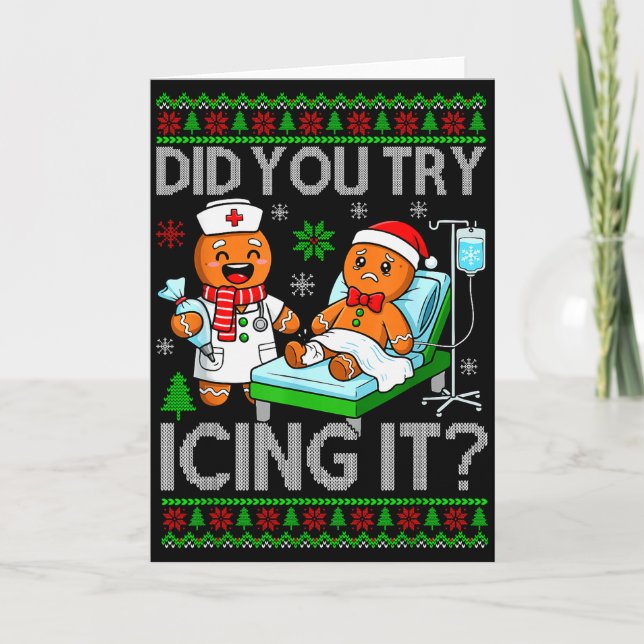 Carte Funny Did You Try Icing It Christmas Gingerbread X (Devant)