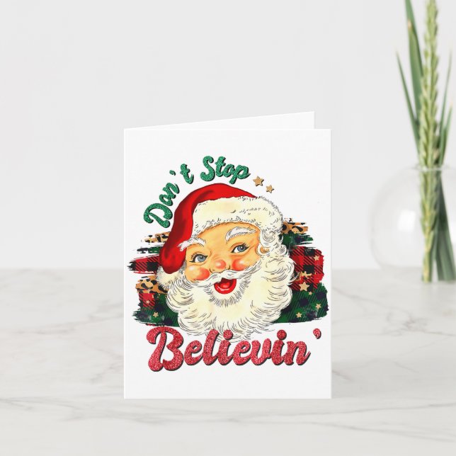 Carte Funny Don't Stop Believing Santa Claus Matching Xm (Devant)