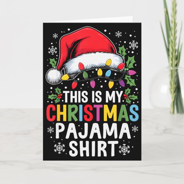 Carte Funny Family Christmas Pajamas This Is My Christma (Devant)