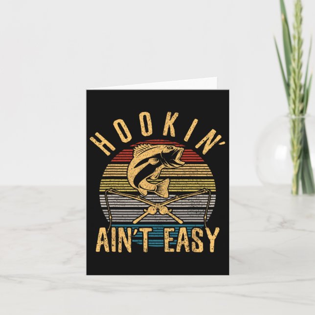 Carte Funny Fishing Vintage Hookin' Aint Easy Fisherman (Devant)