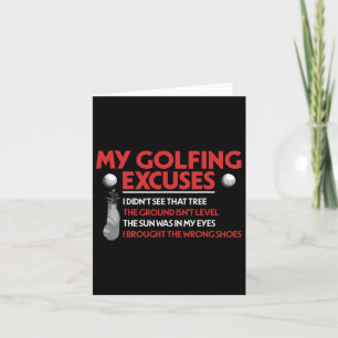 Carte Funny Golf Golfer My Golfing Excuses Je n'ai pas v