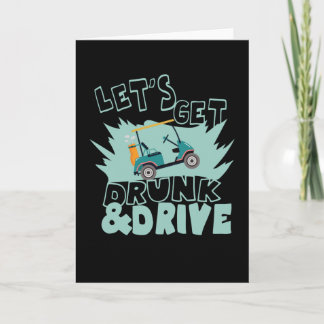 Carte Funny Golf Outfit Drunk And Drive Golf Caddy