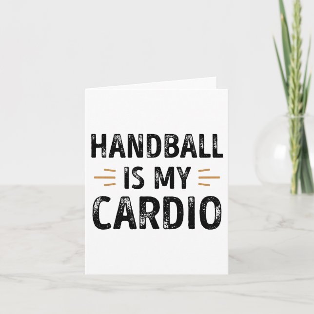 Carte Funny Handball est mon Cardio - sport Cadeau (Devant)
