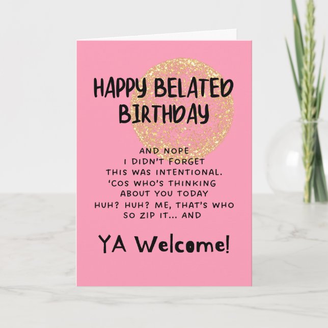 Carte Funny Happy Belated Birthday card (Devant)