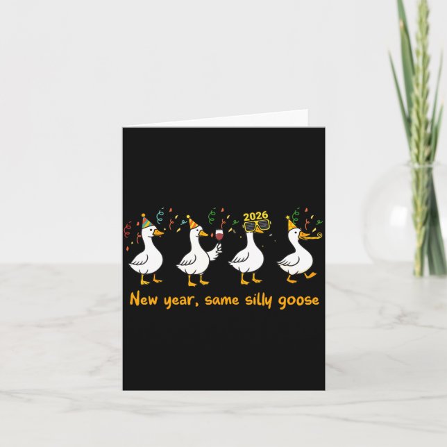 Carte Funny Happy New Year 2026 Same Silly Goose Matchin (Devant)