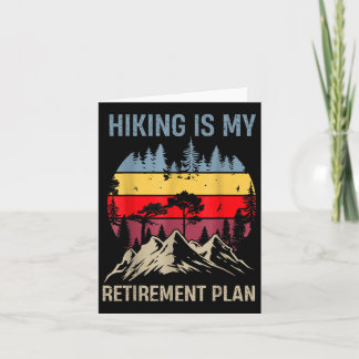 Carte Funny Hiker Randonnée Retraitée Est Mon Régime De