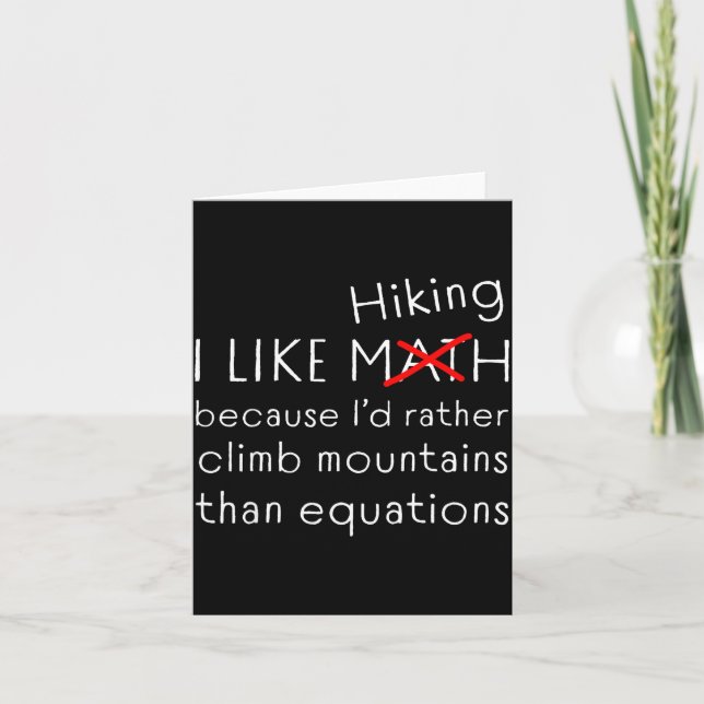 Carte Funny Hiking Over Math Humor Mountains Vs Equation (Devant)