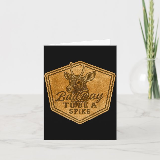 Carte Funny Hunting Bad Day To Be A Ske Deer Hunting Hun (Devant)