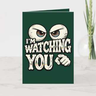 Carte Funny "I'M WATCHING YOU" Retro Eyes Greeting Card