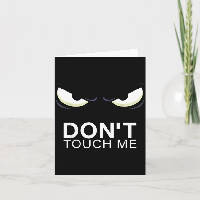 Carte Funny Introvert Saying Evil Eye - Don't Touch Me B (Devant)