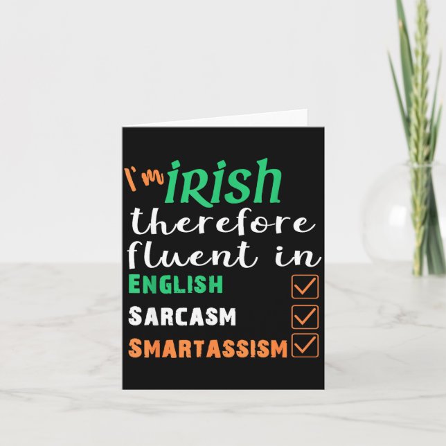 Carte Funny Irish Fluent In Smart St Patricks Gift  (Devant)