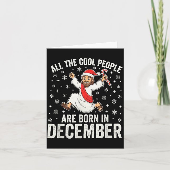 Carte Funny Jesus Born In December Christmas Birthday Hu (Devant)