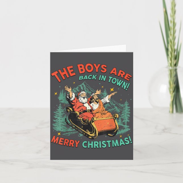 Carte Funny Jesus Santa The Boys Are Back In Town Merry  (Devant)