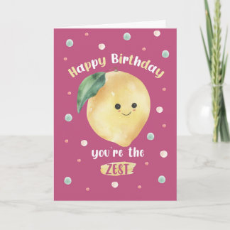 Carte Funny Lemon Birthday Card – You’re the Zest