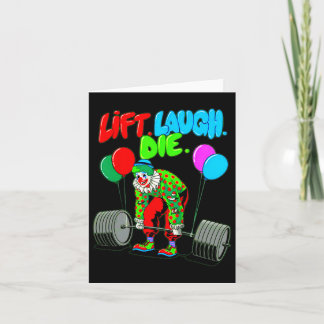 Carte Funny Lift Laugh Die Gym Poids Bodybuilding