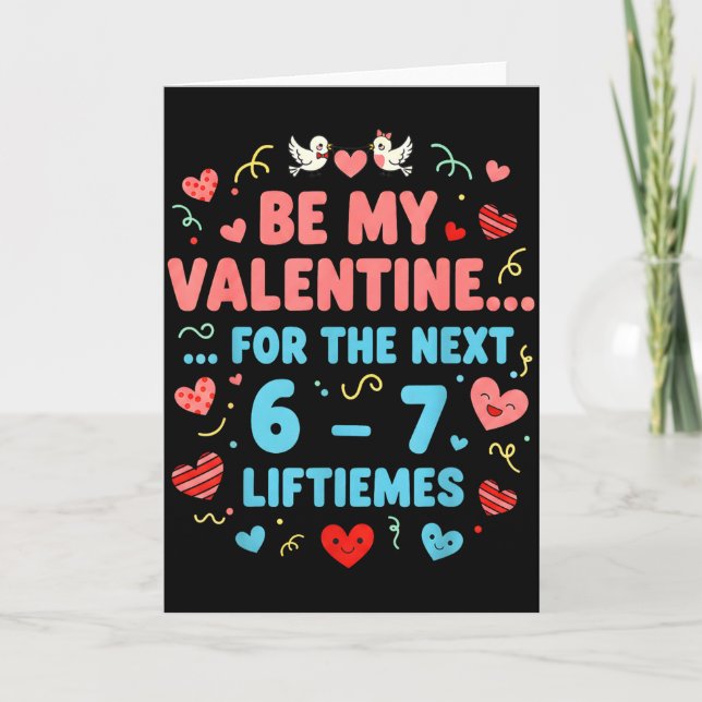 Carte Funny Love Quote 6 7 Shirt Six Seven Meme Valentin (Devant)