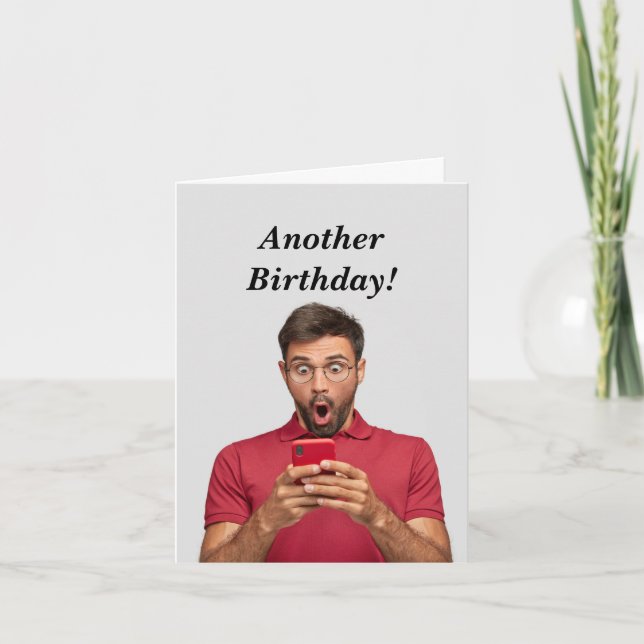 Carte Funny Masculine Anniversaire Âge Humour (Devant)