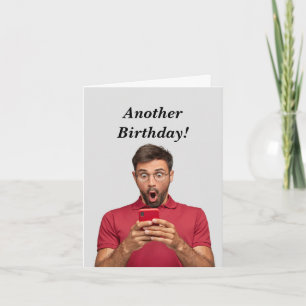 Carte Funny Masculine Anniversaire Âge Humour