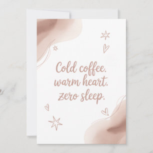 Carte Funny New Mom Card - Cold Coffee Edition