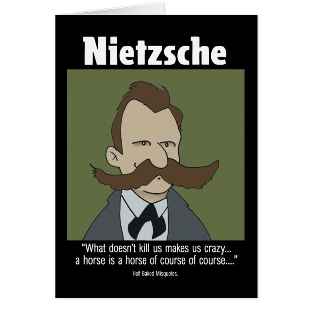 Carte Funny - Nietzshe Card (Devant)