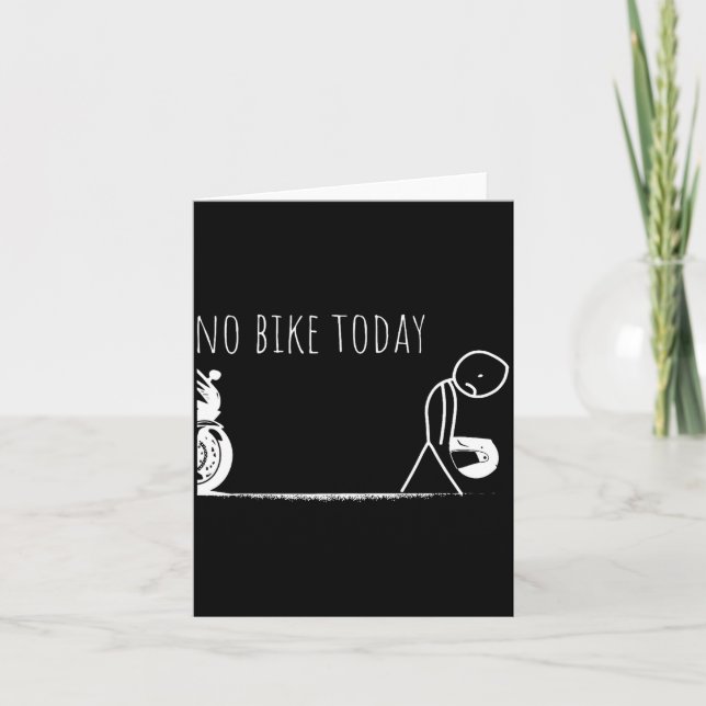 Carte Funny No Bike Today  (Devant)