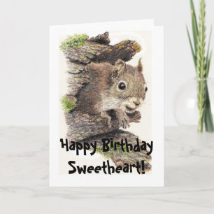 Carte Funny, Nutty Sweetheart Birthday Squirrel Card