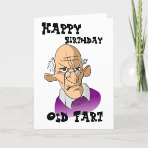 Carte Funny Old Man - Happy Birthday Old Fart