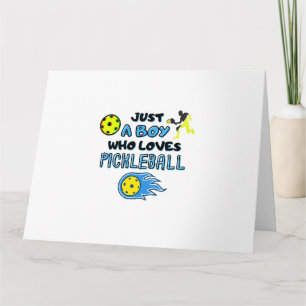 Carte Funny Pickleball Player Just A Boy Who Loves Pickl