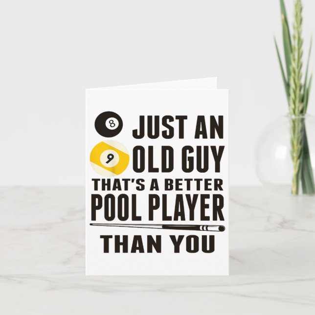 Carte Funny Pool T Shirt Just An Old Guy Billiards Cadea (Devant)