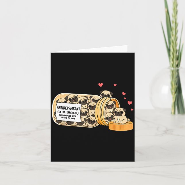 Carte Funny Pug Anti Depressant Mom Dad Kids  (Devant)