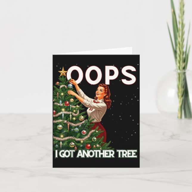 Carte Funny Retro Christmas Oops I Got Another Tree  (Devant)