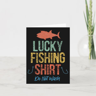 Carte Funny Retro Vintage Lucky Chemise De Pêche Ne Pas 