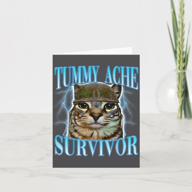 Carte Funny Saying Cats Tummy Ache Survivor Cat Meme Hum (Devant)