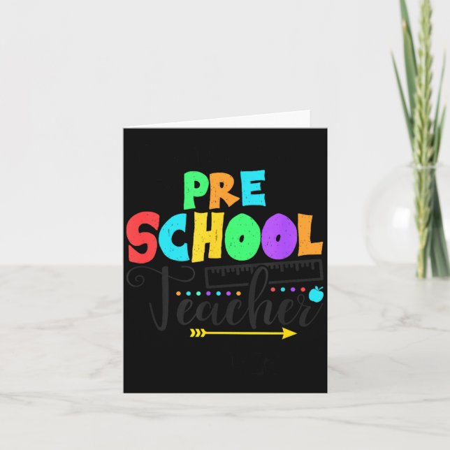 Carte Funny Short School Teacher Quote Saying Pre School (Devant)