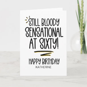 Carte Funny Sixty Vieille 60e Anniversaire Pour Ami