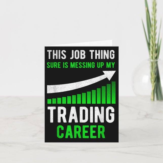 Carte Funny Trading Stock Trader Stock marché (Devant)