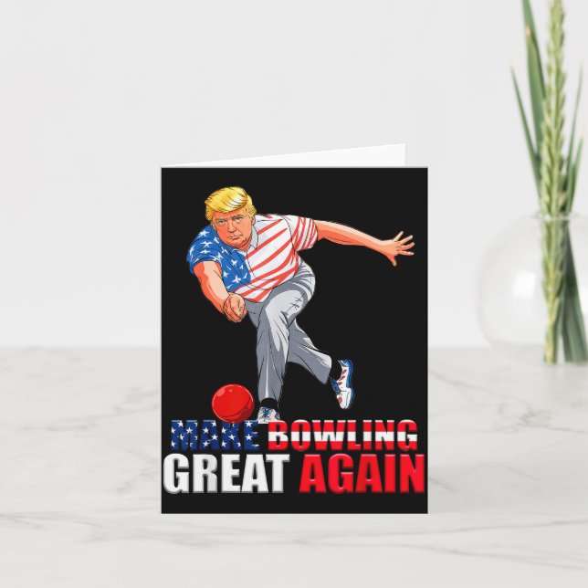 Carte Funny Trump Bowling Make Bowling Great Again  (Devant)