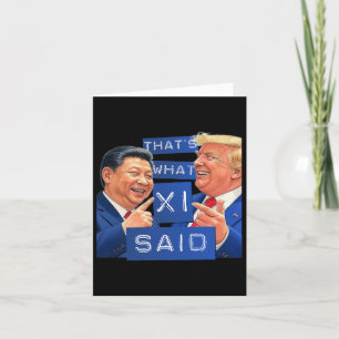 Carte Funny Trump Et Xi Laughing Shirt - C'est ce que Sh