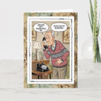 Carte Funny Urology Dept Old Fart Just For Fun Card